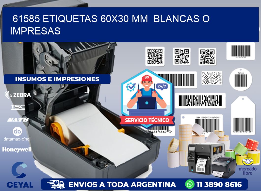 61585 ETIQUETAS 60x30 mm  BLANCAS O IMPRESAS