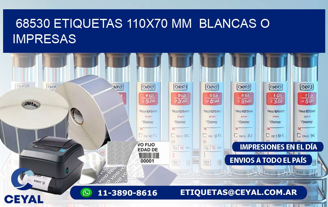 68530 ETIQUETAS 110x70 mm  BLANCAS O IMPRESAS