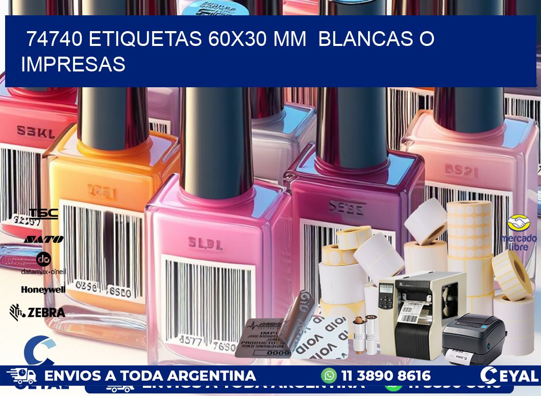 74740 ETIQUETAS 60×30 mm  BLANCAS O IMPRESAS