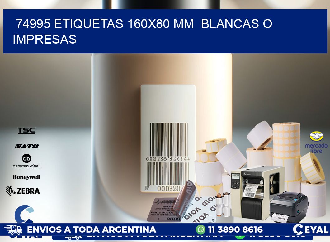 74995 ETIQUETAS 160×80 mm  BLANCAS O IMPRESAS