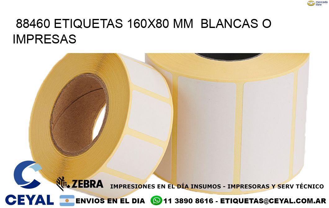 88460 ETIQUETAS 160x80 mm  BLANCAS O IMPRESAS