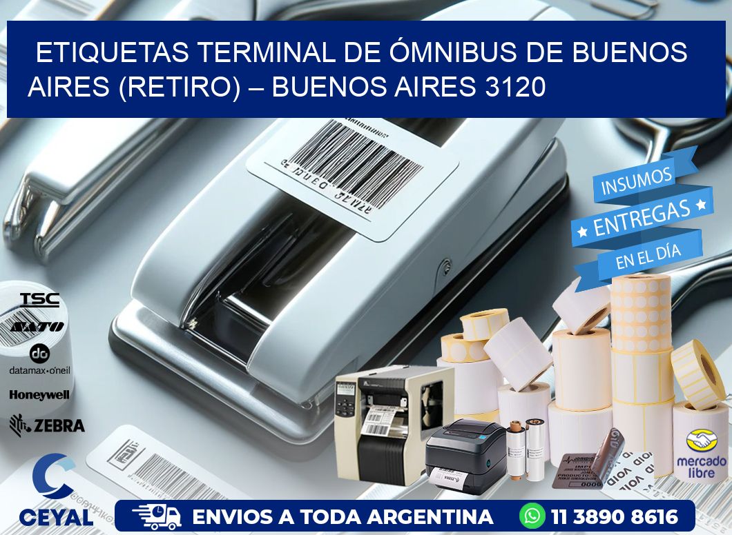 ETIQUETAS TERMINAL DE ÓMNIBUS DE BUENOS AIRES (RETIRO) – BUENOS AIRES 3120