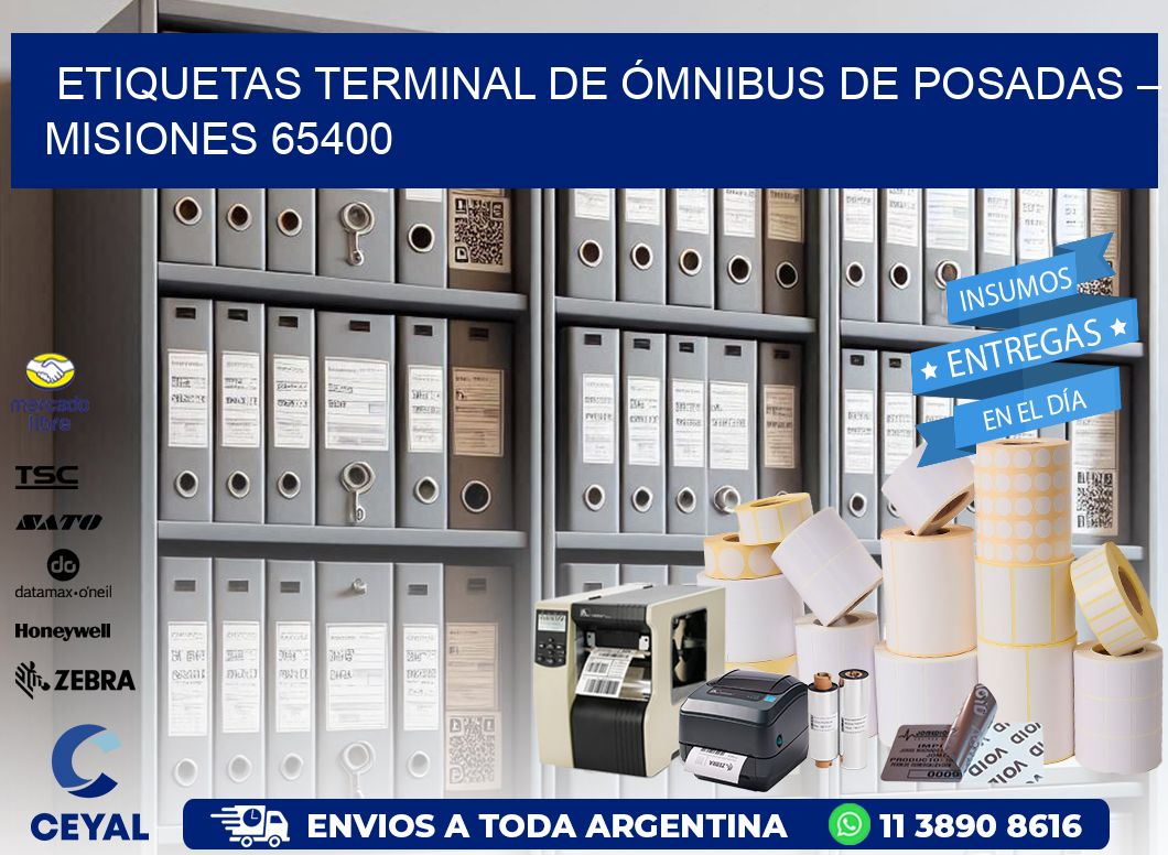 ETIQUETAS TERMINAL DE ÓMNIBUS DE POSADAS – MISIONES 65400