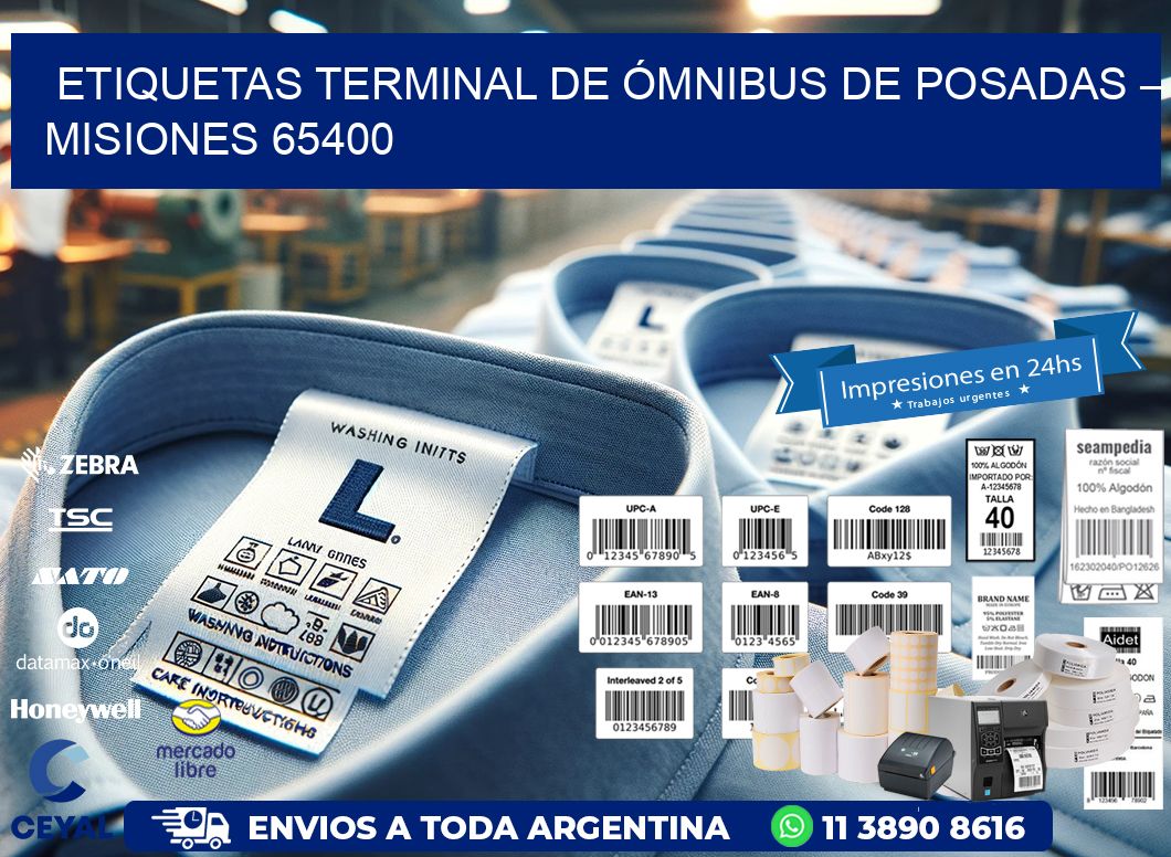 ETIQUETAS TERMINAL DE ÓMNIBUS DE POSADAS – MISIONES 65400