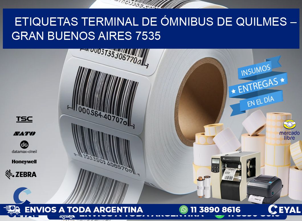 ETIQUETAS TERMINAL DE ÓMNIBUS DE QUILMES – GRAN BUENOS AIRES 7535