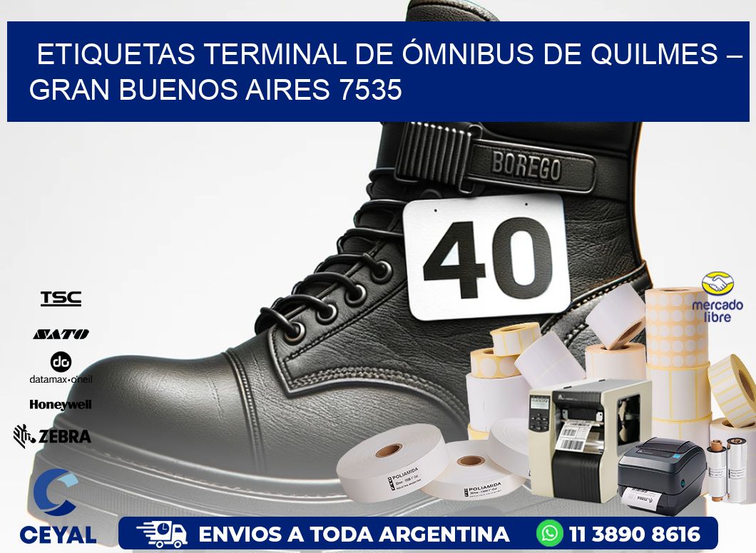 ETIQUETAS TERMINAL DE ÓMNIBUS DE QUILMES – GRAN BUENOS AIRES 7535