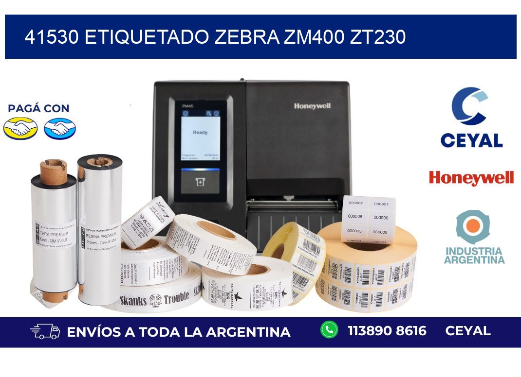 41530 ETIQUETADO ZEBRA ZM400 ZT230