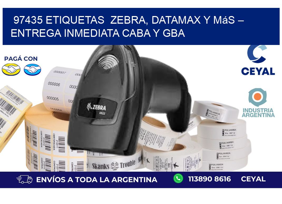 97435 etiquetas  Zebra, Datamax y Más – Entrega Inmediata CABA y GBA