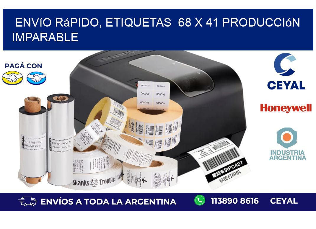 Envío Rápido, Etiquetas  68 x 41 Producción Imparable