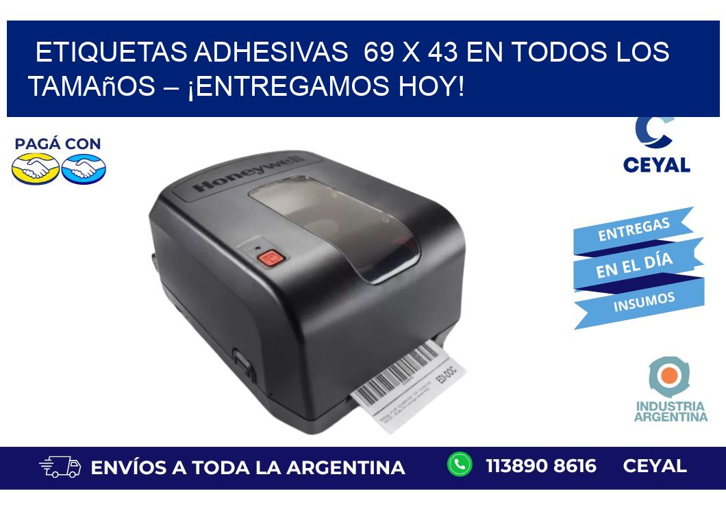 Etiquetas Adhesivas  69 x 43 en Todos los Tamaños – ¡Entregamos Hoy!