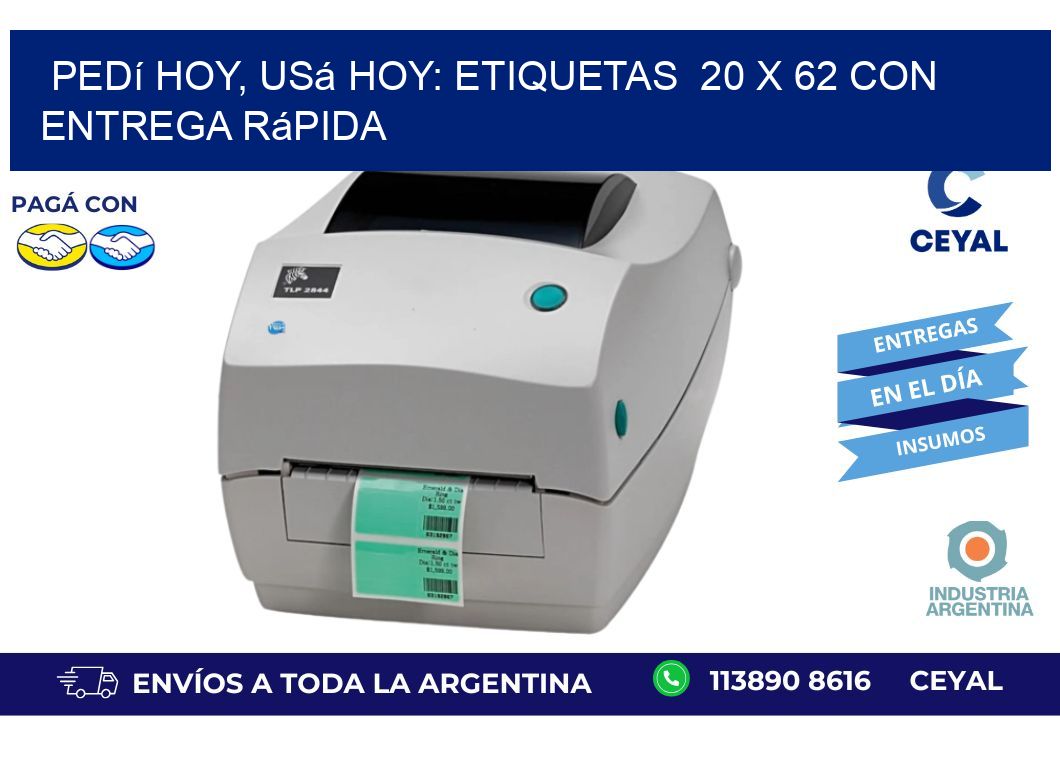 Pedí Hoy, Usá Hoy: Etiquetas  20 x 62 con Entrega Rápida